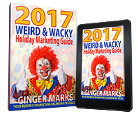 2017 Weird & Wacky Holiday Marketing Guide (9th Edition)