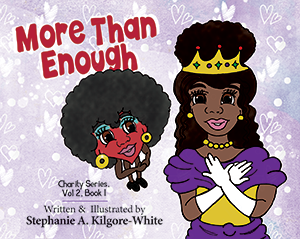More Than Enough by Stephanie A. Kilgore-White