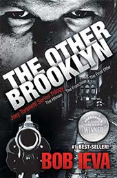 The Other Brooklyn (books I-III) by Bob Ieva