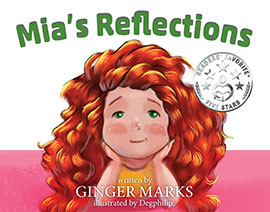 Mia's Reflections by Ginger Marks
