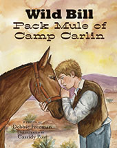 Wild Bill Pack Mule of Camp Carlin by Debra Freeman