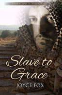 Slave to Grace by Joyce Fox