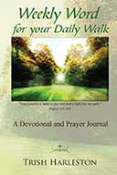 Weekly Word for your Daily Walk Devotional Journal