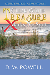 Clear Water Treasure: X Marks the Spot by D.W. Powell