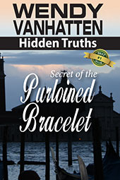 Secret of the Purloid Bracelet by Wendy VanHatten